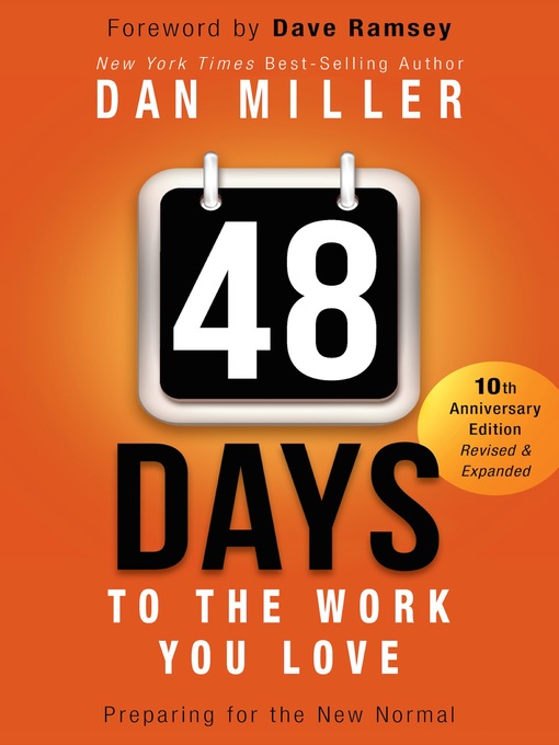 Title details for 48 Days to the Work You Love by Dan Miller - Wait list